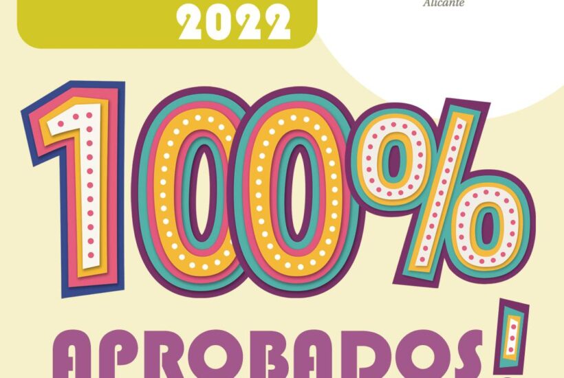 ¡100% de aprobados en las PAU 2022!